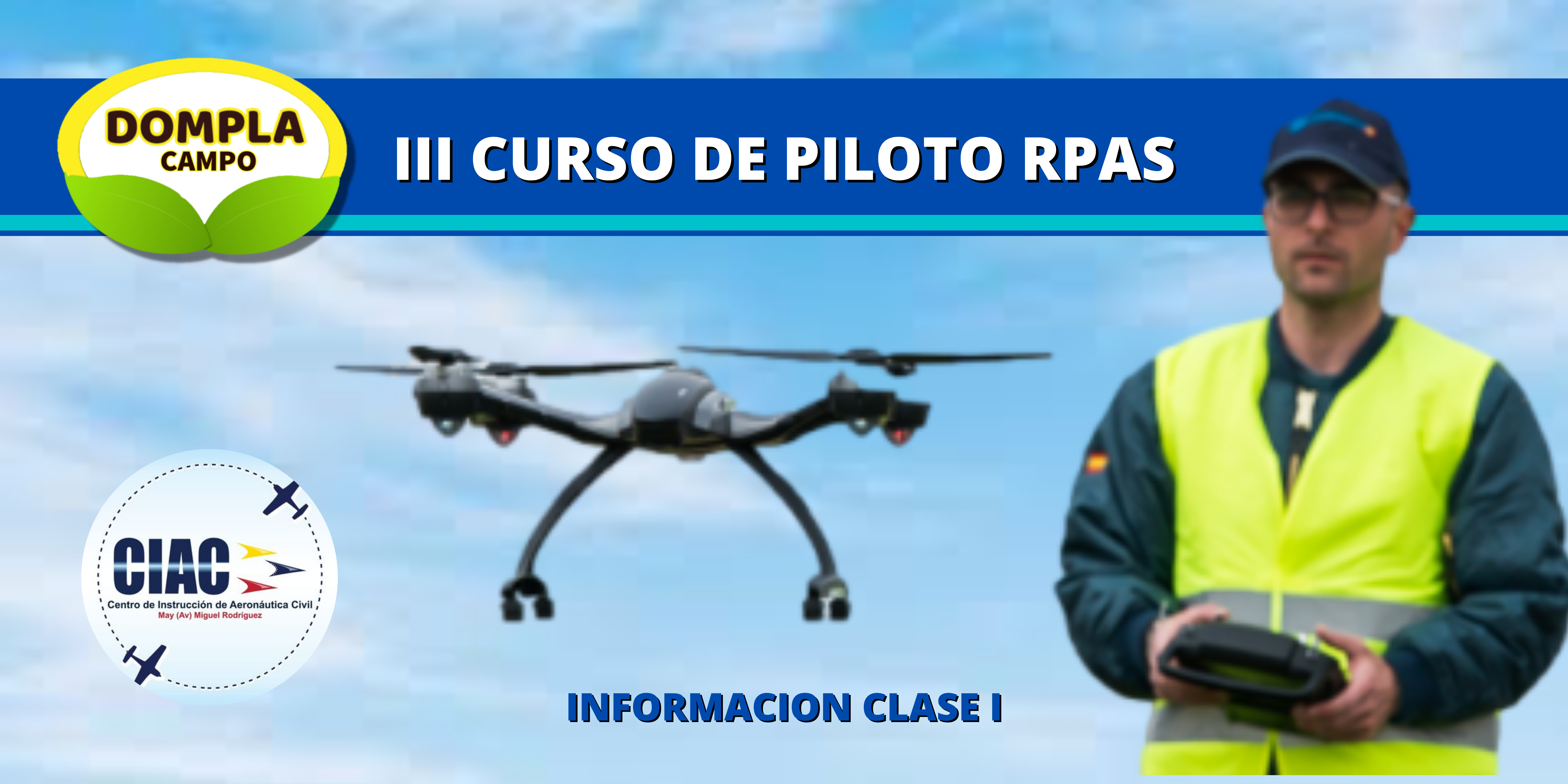 CURSO DE PILOTO RPAS  CLASE I Y II